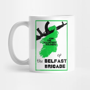 Belfast Brigade  - Provo Poster Design Mug